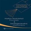 Markov-modulated Processes And Semiregenerative Phenomena