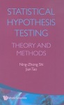 Statistical Hypothesis Testing: Theory And Methods
