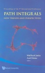 Path Integrals--new Trends And Perspectives - Proceedings Of The 9th International Conference