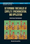 Determining Thresholds Of Complete Synchronization, And Application