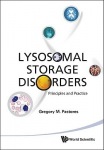 Lysosomal Storage Disorders: Principles And Practice