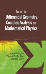 Trends In Differential Geometry, Complex Analysis And Mathematical Physics - Proceedings Of 9th International Workshop On Complex Structures, Integrab