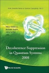 Decoherence Suppression In Quantum Systems 2008 - Proceedings Of The Symposium