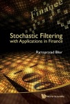 Stochastic Filtering With Applications In Finance