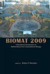 Biomat 2009 - International Symposium On Mathematical And Computational Biology