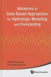 Advances In Data-based Approaches For Hydrologic Modeling And Forecasting