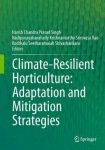 Climate-Resilient Horticulture: Adaptation and Mitigation Strategies