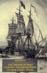 Origins of Irish Convict Transportation to New South Wales