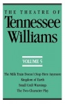 Theatre of Tennessee Williams, Volume V