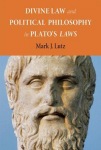 Divine Law and Political Philosophy in Plato's "Laws"