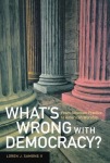 What's Wrong with Democracy?