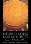 Interpreting Late Antiquity