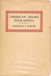 American Negro Folk-Songs