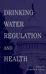 Drinking Water Regulation and Health
