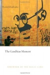 Gandhian Moment