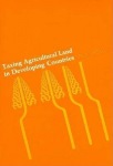 Taxing Agricultural Land in Developing Countries