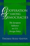 Cooperation among Democracies