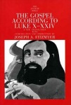 Gospel According to Luke X-XXIV