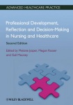 Professional Development, Reflection and Decision-Making in Nursing and Healthcare