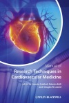 Manual of Research Techniques in Cardiovascular Medicine
