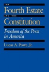 Fourth Estate and the Constitution