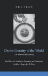 On the Eternity of the World de Aeternitate Mundi