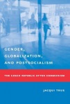 Gender, Globalization, and Postsocialism