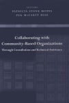 Collaborating with Community-Based Organizations Through Consultation and Technical Assistance