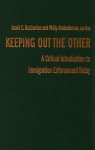 Keeping Out the Other
