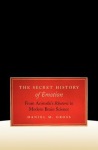 Secret History of Emotion