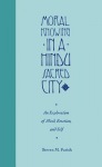 Moral Knowing in a Hindu Sacred City