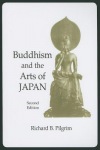 Buddhism and the Arts of Japan