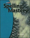 Spelling Mastery Level E, Student Workbook