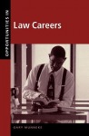 Opportunities in Law Careers