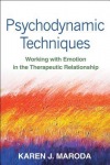 Psychodynamic Techniques, First Edition