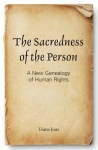 Sacredness of the Person