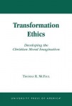 Transformation Ethics