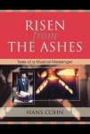Risen from the Ashes