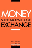 Money and the Morality of Exchange