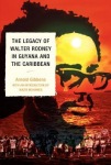 Legacy of Walter Rodney in Guyana and the Caribbean