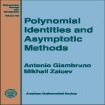 Polynomial Identities and Asymptotic Methods