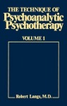Technique of Psychoanalytic Psychotherapy