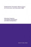 Georgetown University Round Table on Languages and Linguistics (GURT) 1994: Educational Linguistics, Cross-Cultural Communication, and Global Interdep
