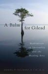 Balm for Gilead