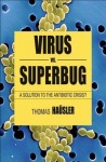 Viruses Vs. Superbugs