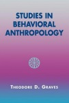 Studies in Behavioral Anthropology