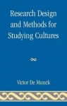 Research Design and Methods for Studying Cultures