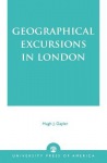 Geographical Excursions in London