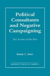 Political Consultants and Negative Campaigning