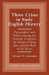 Three Crises in Early English History